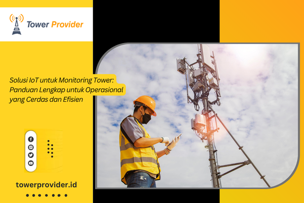 Solusi IoT Monitoring Tower